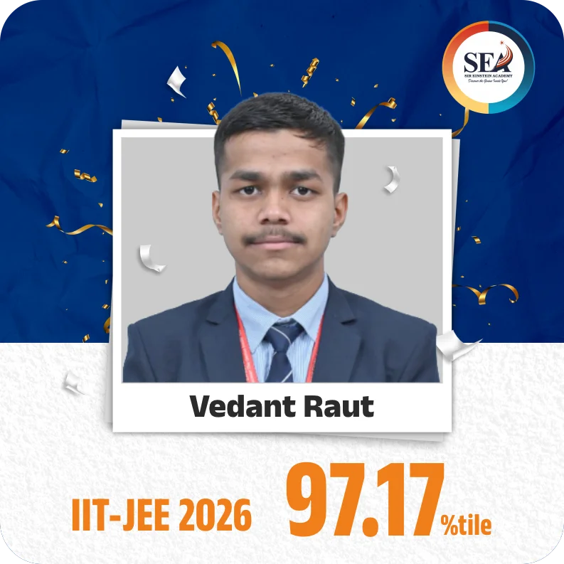 Vedant Raut - IIT-JEE 2026 - 97.17 %tile